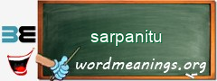 WordMeaning blackboard for sarpanitu